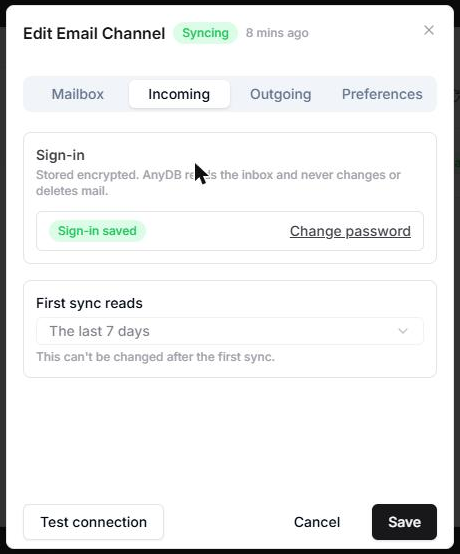 AnyDB Edit Email Channel dialog, Incoming tab, with the status badge and time of the last sync, Sign-in saved, Change password and Test connection